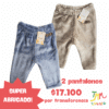 Set 2 pantalones peluche SUPER ABRIGADOS nene